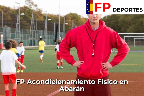 FP Acondicionamiento Físico en Abarán