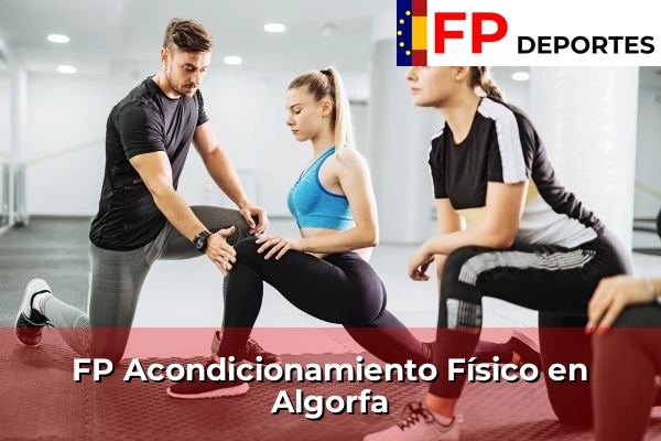 FP Acondicionamiento Físico en Algorfa