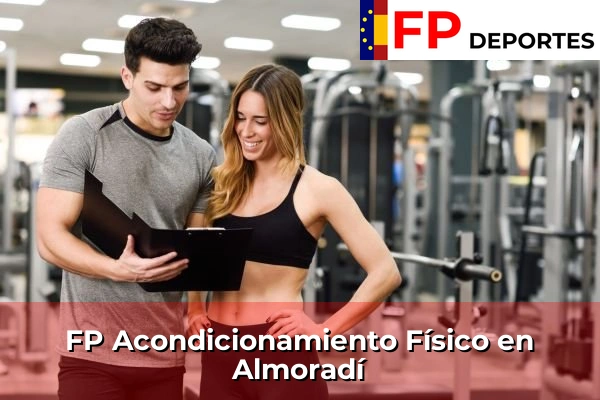 FP Acondicionamiento Físico en Almoradí