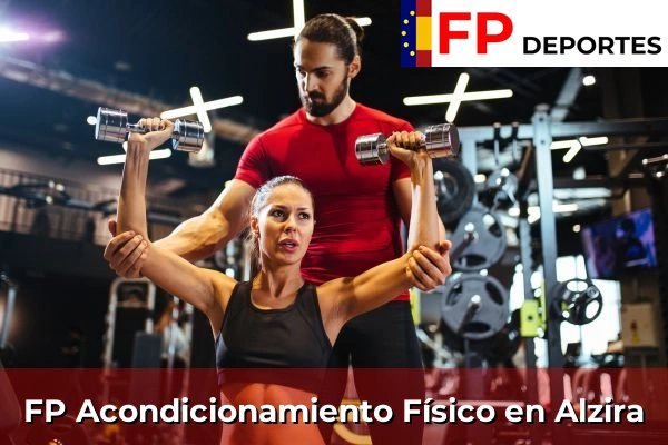 FP Acondicionamiento Físico en Alzira