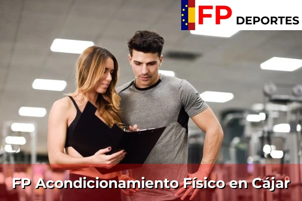FP Acondicionamiento Físico en Cájar