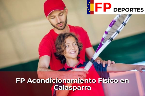 FP Acondicionamiento Físico en Calasparra