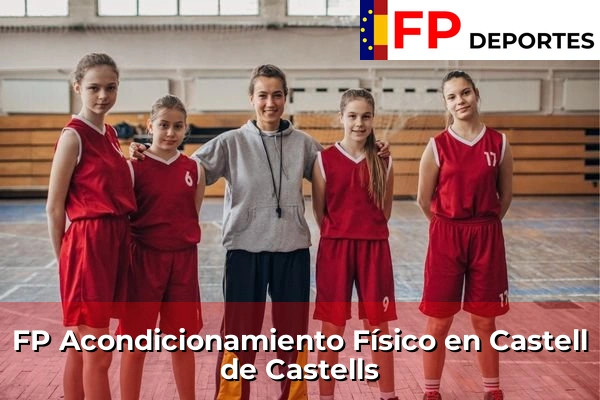 FP Acondicionamiento Físico en Castell de Castells