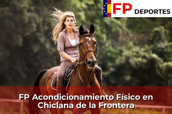 FP Acondicionamiento Físico en Chiclana de la Frontera