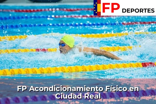 FP Acondicionamiento Físico en Ciudad Real