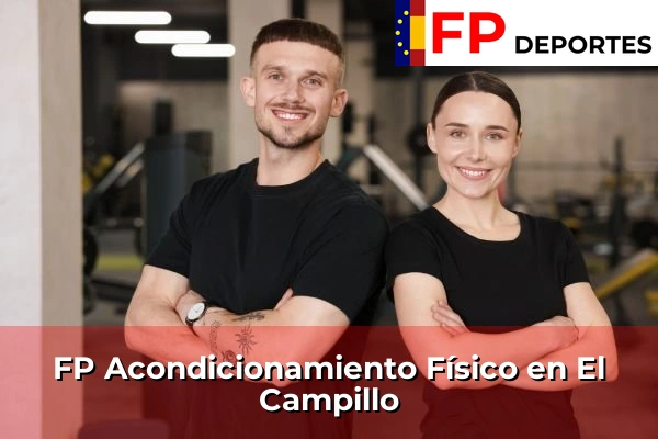 FP Acondicionamiento Físico en El Campillo