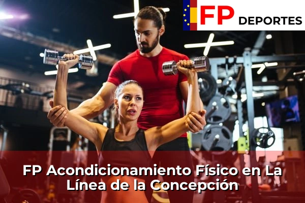 FP Acondicionamiento Físico en La Línea de la Concepción