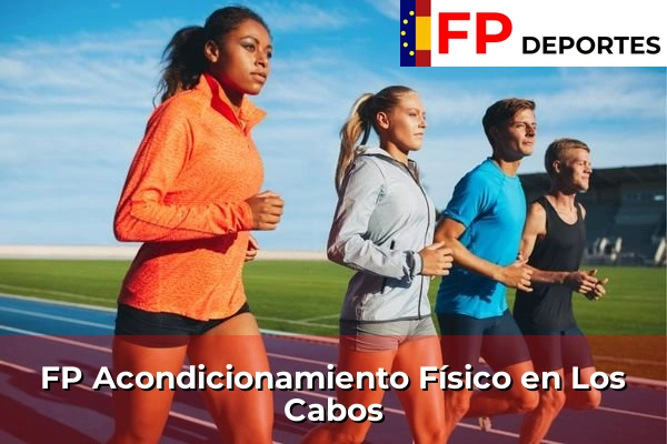 FP Acondicionamiento Físico en Los Cabos