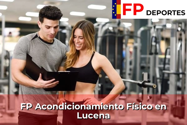FP Acondicionamiento Físico en Lucena