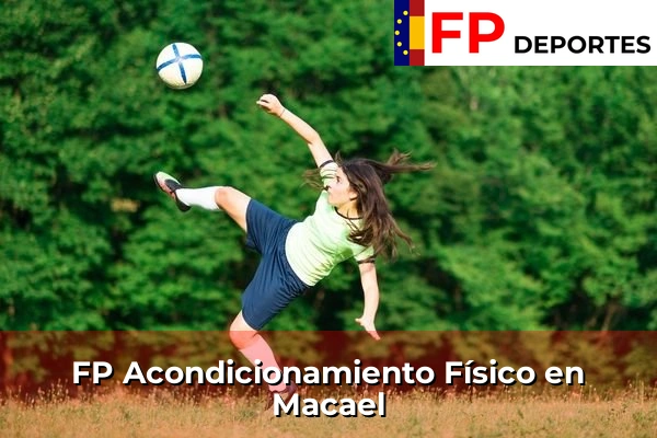 FP Acondicionamiento Físico en Macael