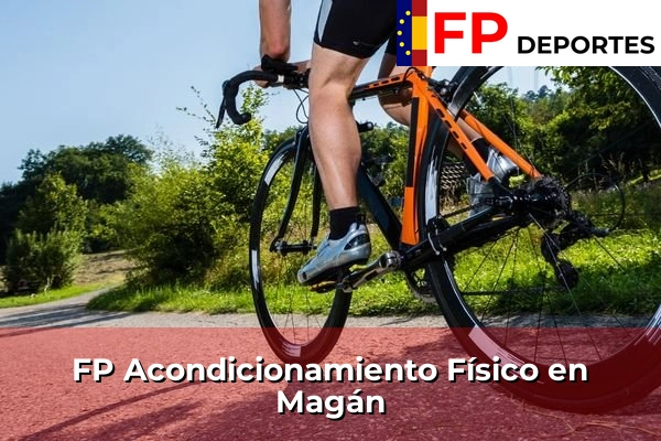 FP Acondicionamiento Físico en Magán