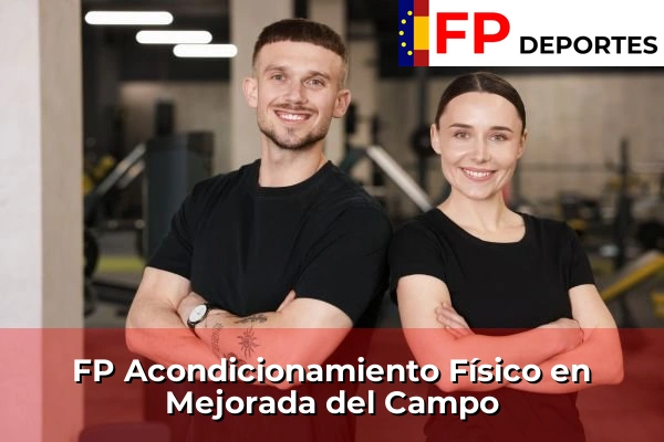 FP Acondicionamiento Físico en Mejorada del Campo
