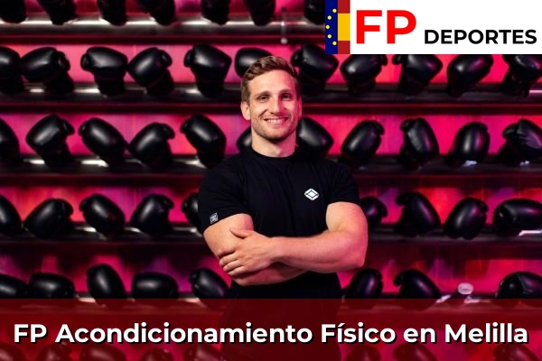 FP Acondicionamiento Físico en Melilla