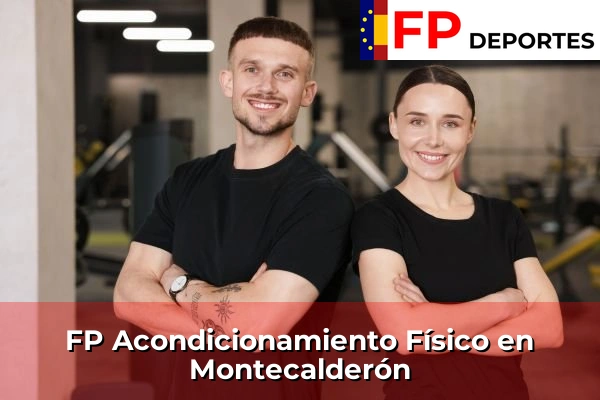 FP Acondicionamiento Físico en Montecalderón