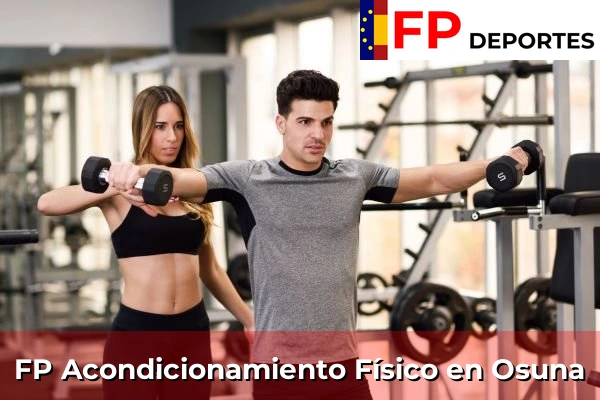 FP Acondicionamiento Físico en Osuna