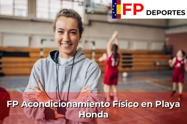 FP Acondicionamiento Físico en Playa Honda