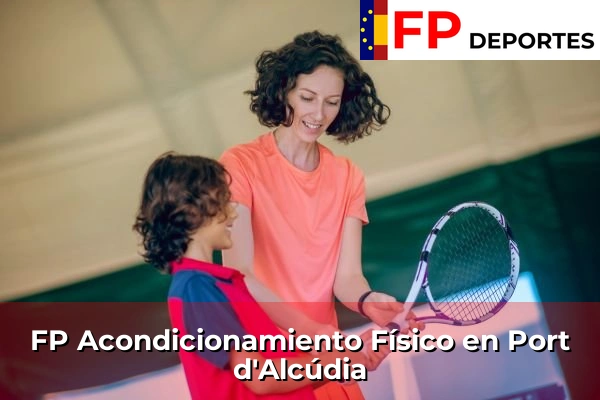 FP Acondicionamiento Físico en Port d'Alcúdia