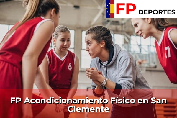 FP Acondicionamiento Físico en San Clemente