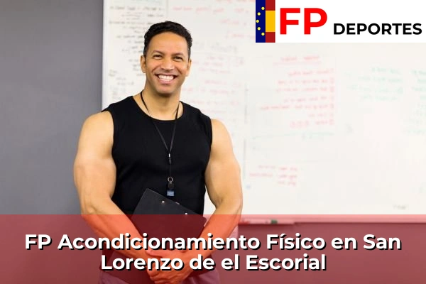 FP Acondicionamiento Físico en San Lorenzo de el Escorial