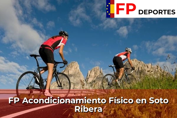 FP Acondicionamiento Físico en Soto Ribera