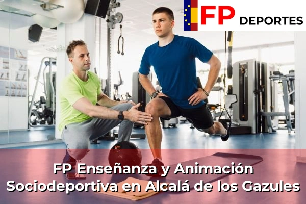FP Enseñanza y Animación Sociodeportiva (TSEAS) en Alcalá de los Gazules