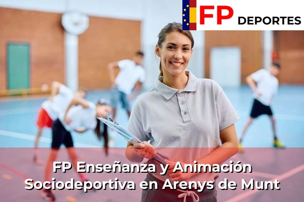 FP Enseñanza y Animación Sociodeportiva (TSEAS) en Arenys de Munt