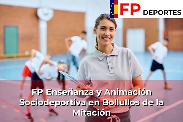 FP Enseñanza y Animación Sociodeportiva (TSEAS) en Bollullos de la Mitación