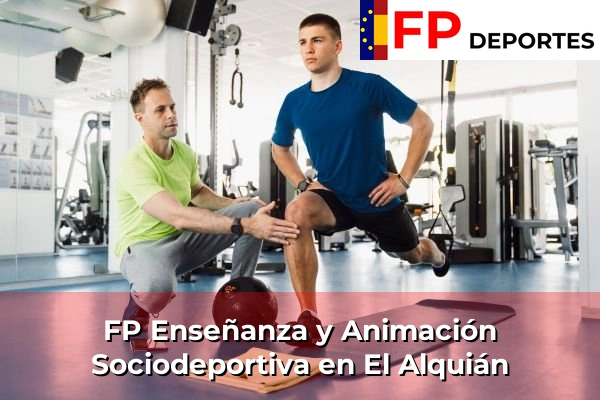 FP Enseñanza y Animación Sociodeportiva (TSEAS) en El Alquián