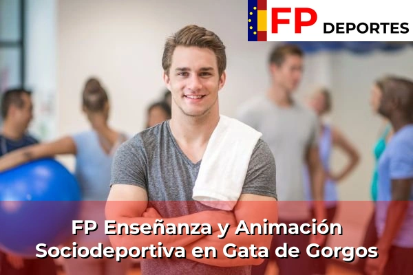 FP Enseñanza y Animación Sociodeportiva (TSEAS) en Gata de Gorgos