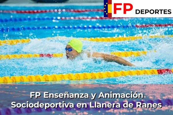FP Enseñanza y Animación Sociodeportiva (TSEAS) en Llanera de Ranes