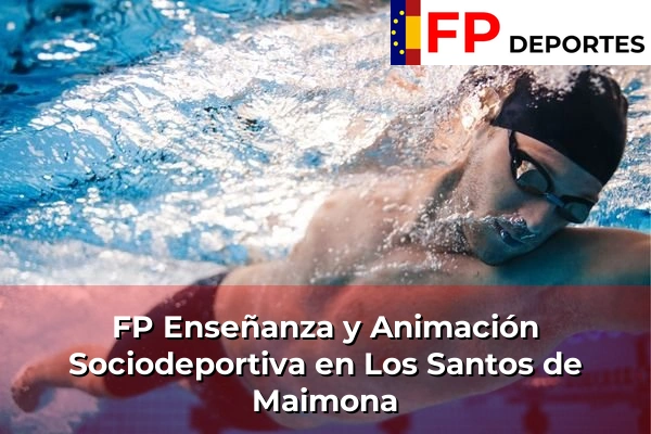 FP Enseñanza y Animación Sociodeportiva (TSEAS) en Los Santos de Maimona
