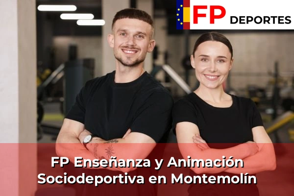 FP Enseñanza y Animación Sociodeportiva (TSEAS) en Montemolín