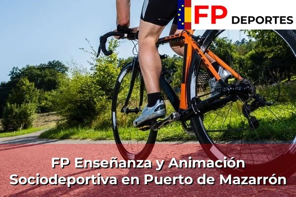 FP Enseñanza y Animación Sociodeportiva (TSEAS) en Puerto de Mazarrón