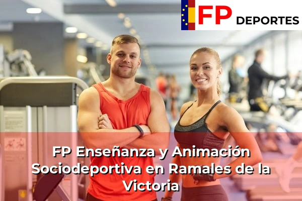 FP Enseñanza y Animación Sociodeportiva (TSEAS) en Ramales de la Victoria