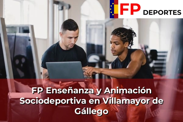 FP Enseñanza y Animación Sociodeportiva (TSEAS) en Villamayor de Gállego