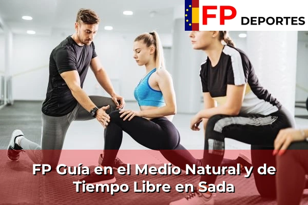 FP Guía en el Medio Natural y de Tiempo Libre en Sada