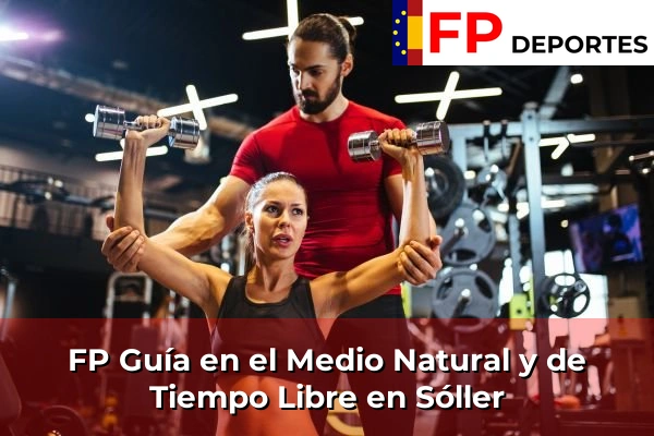 FP Guía en el Medio Natural y de Tiempo Libre en Sóller