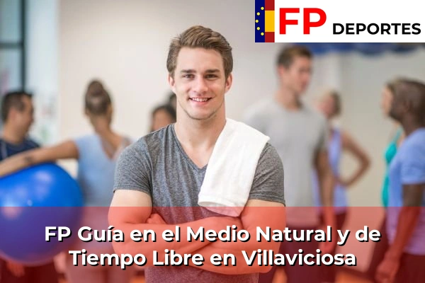 FP Guía en el Medio Natural y de Tiempo Libre en La Pola 67 FP Guía en el Medio Natural y de Tiempo Libre en Villaviciosa